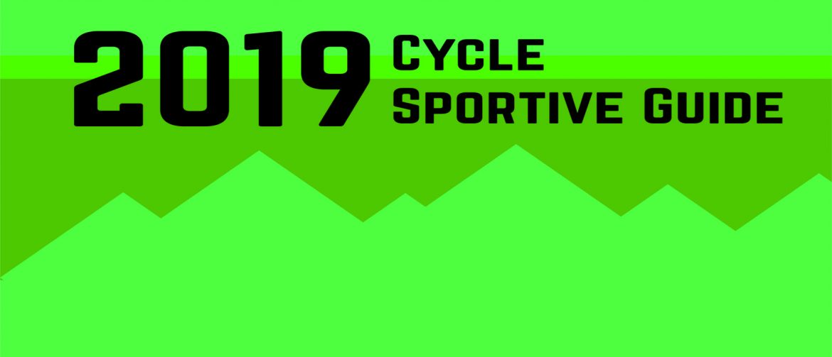 2019 Cycle Sportive Guide.indd